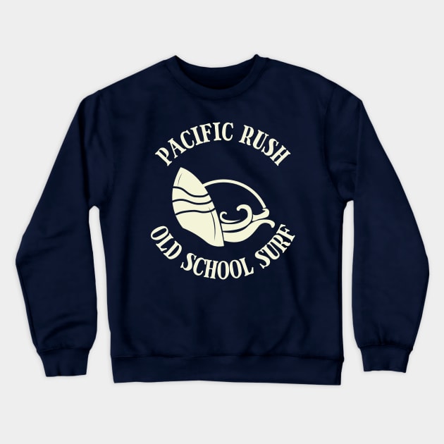 Pacific Rush Old School Surf Crewneck Sweatshirt by LegitHooligan